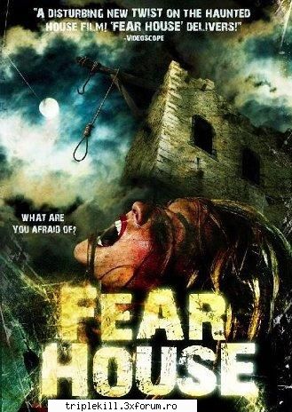 fear house (2008)