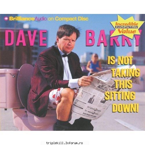 dave barry not taking this sitting down audiobook dave back and he's not taking this sitting been