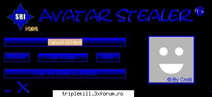 Yahoo Avatar Stealer - DOWNLOAD: parola arhivei: cristihacker - >>>OTHER TOOLS<<<